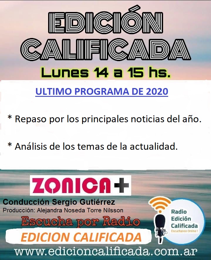 Flyer del 28 de diciembre: último programa del año de EDICION CALIFICADA Flyer del 28 de diciembre: último programa del año de EDICION CALIFICADA
