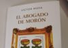 Víctor Roque Moya presenta su primera novela: El abogado de Morón