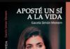 “Aposté un Si a la Vida” de la Dra Gacela Siman Menem