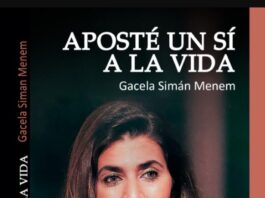 “Aposté un Si a la Vida” de la Dra Gacela Siman Menem